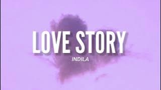 Love Story - Indila (Video Lyrics) l 'L'âme en peine Il vit mais parle à peine Il la voit partout'