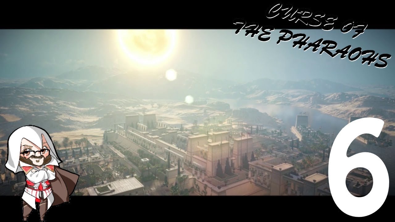 Tobes Plays Curse Of The Pharaohs (AC:Origins DLC) - EP6 - 