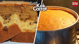 resepi kek carrot | cake lobak merah Mudah dan sedap