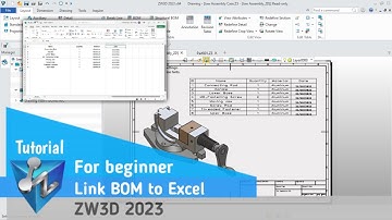 ZW3D - Tutorial - Link BOM to Excel