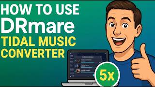 How to Use DRmare Tidal Music Converter [New UI 2026 Tutorial]