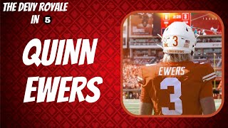 The Devy Royale in Five: Quinn Ewers