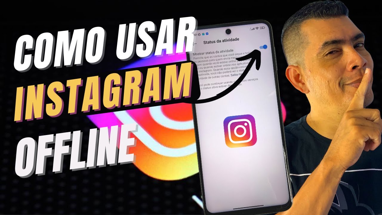 COMO TIRAR O ONLINE DO INSTAGRAM /FIQUE OFFLINE NO SEU INSTAGRAM PARA ...