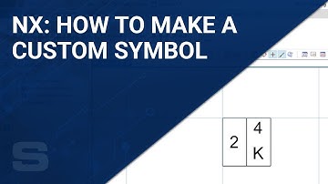 NX: How to Make a Custom Symbol