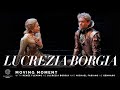 &quot;Lucrezia Borgia&quot; Moving Moment, with Renée Fleming and Michael Fabiano in “Di pescatore ignobile”