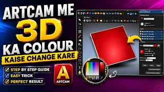Artcam me 3d view ka colour kaise change kare