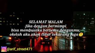 Vidio story Wa 'tidurlah sayang ku'