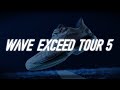 WAVE EXCEED TOUR 5 デビュー！【テニスシューズ】
