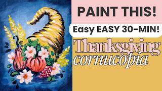 How to Paint a Thanksgiving Cornucopia in 30 Minutes! Easy Acrylic Tutorial 🌾🍂