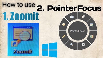PointerFocus & Zoomit Using Tutorial