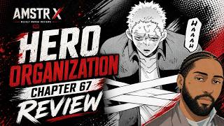 Can Husky Die Already! | Hero Organization β’ Chapter 67 Review