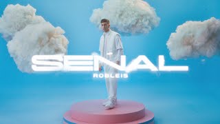 Robleis - SEÑAL (Official Video)