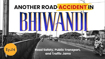 EP 04: Transport | Bhiwandi Development Decoded | Documentary by CourseDisCourse