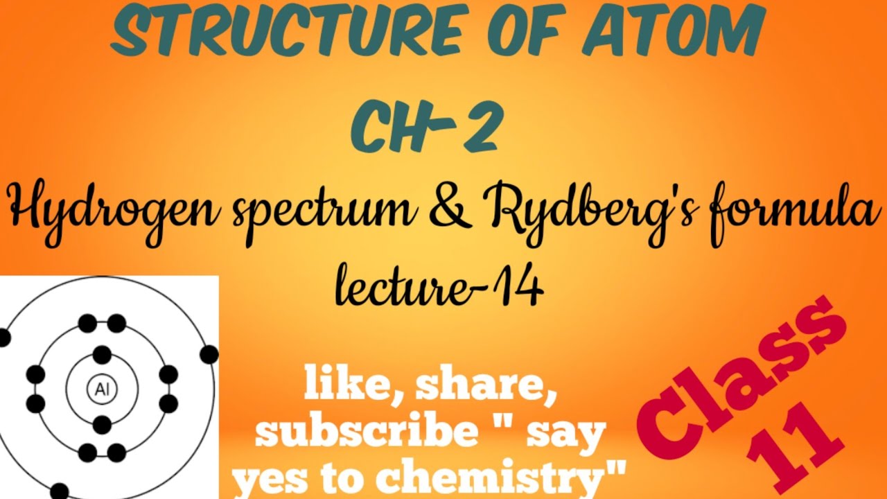 Hydrogen spectrum and Rydberg formula # lecture 14 - YouTube