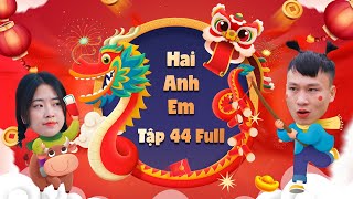 Hai Anh Em TẬP 44 FULL | Phim Hài Mới Nhất 2023 | Phim Học Đường Hài Hước Gãy Media