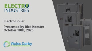 Electro Boiler 10/18/2023