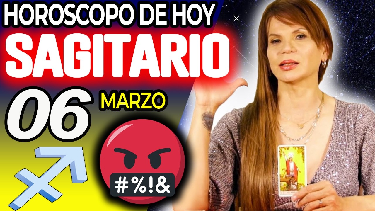SAGITARIO ♐VIENE ALGO FUERTE🤬QUE PASA POCAS VECES❗️😱 Horóscopo De Hoy 6 De Marzo 2026 | Mhoni
