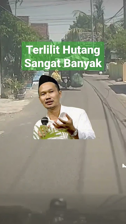 Ingat Allah Saat Terlilit Hutang Banyak