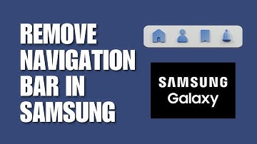 ✅ MASTERY: How to Remove Navigation Bar on Samsung Galaxy | Hide Navigation Icons