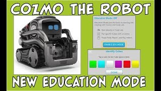 Cozmo the Robot | NEW Cozmo Education Mode