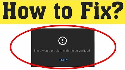 There was a problem with the server (503 , 400 , 403) how to fix it | All YouTube Error Fix |