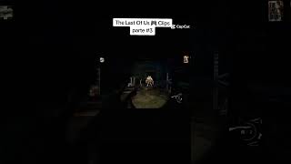 The Last Of Us 🎮