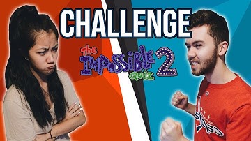 The Challenge Episode 1 | Impossible Quiz 2