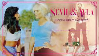 Sevil Ve Ayla - Benliyi Aldım Kaçaktan (1974)