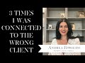 STORYTIME:  3 Times I Worked with the WRONG Clients