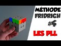 Mthode fridrich avance 4  les pll  tutoriel