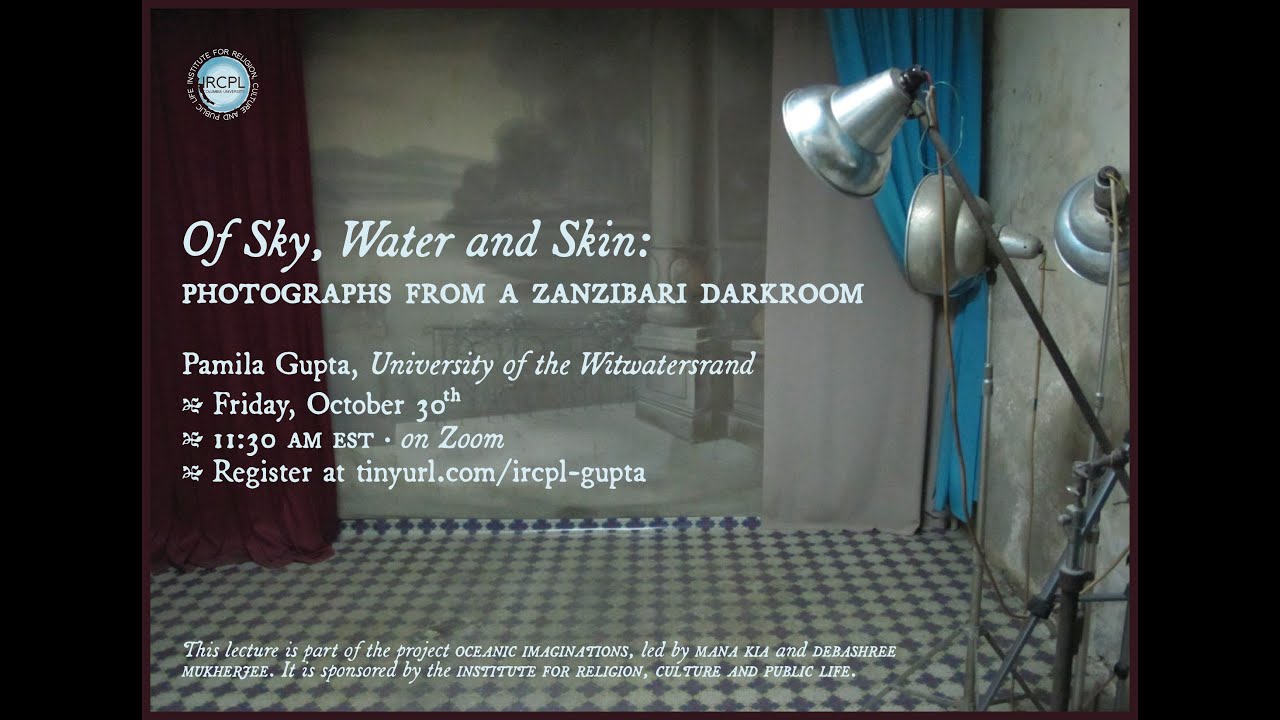 Of Sky, Water and Skin: Photographs from a Zanzibari Darkroom – With Pamila Gupta