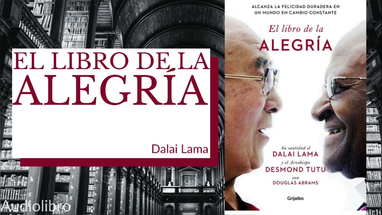 Resumen "El libro de la alegría" (Audiolibro) - YouTube