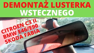 Jak Zdemontować/Zdjąć Wewnętrzne Lusterko Wsteczne? Demontaż Na Przykładzie Citroen C3 Ii, Vag, Bmw - Youtube