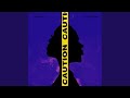 Caution