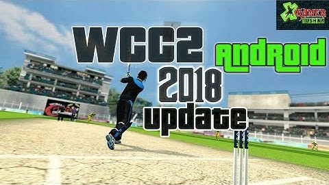 OMG!WCC2 2018 UPDATE IS HERE/HIGH graphics