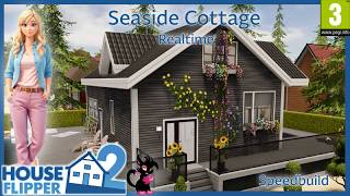 ASMR | House Flipper 2 | Seaside Cottage Realtime