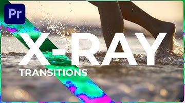 Creating X-RAY Glitch Transitions - Adobe Premiere Pro tutorial.