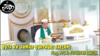 Pashlun Pii Jawazil Isytighaali_ Mantiq_Sullamul Munauraq_PART V  Buya KH. AHMAD QURTHUBI JAELANI