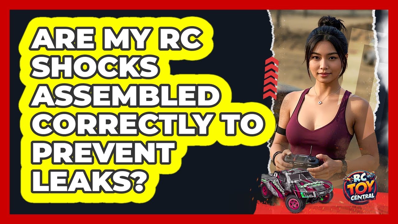 Are My RC Shocks Assembled Correctly To Prevent Leaks? - RC Toy Central ...