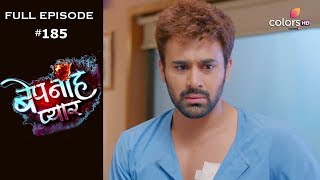 Bepanah Pyaar | Episode 185 | बेपनाह प्यार | Full Episode