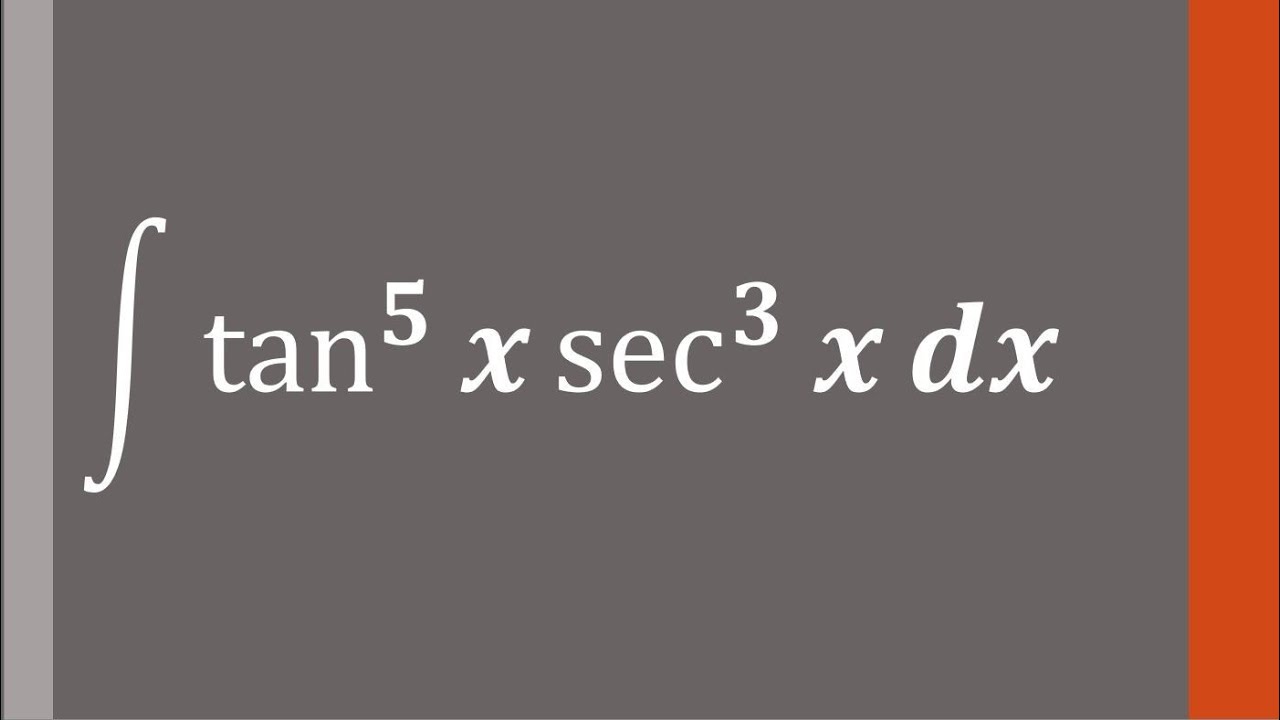 Integral Tan 5x Sec 3x Dx Adalah Integral Trigonometry Explanation Eps integral-tan-5x-sec-3x-dx-adalah-integral-trigonometry-explanation-eps