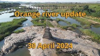 Orange river Update 30 April 2024 , River and dam levels.