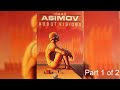 New version  - Isaac Asimov - Robot Visions | Part  1 of 2 | Soundbook