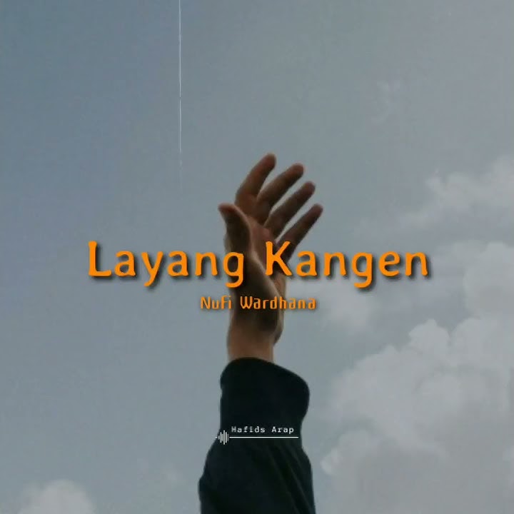 Nufi Wardhana - Layang Kangen