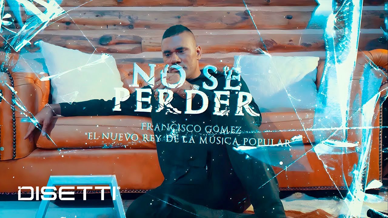 no-s-perder-francisco-g-mez-el-nuevo-rey-de-la-m-sica-popular
