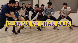 Channa Ve Ghar Aa Ja - Kunal Ganjawala | Leonel Sequeira Choreography |