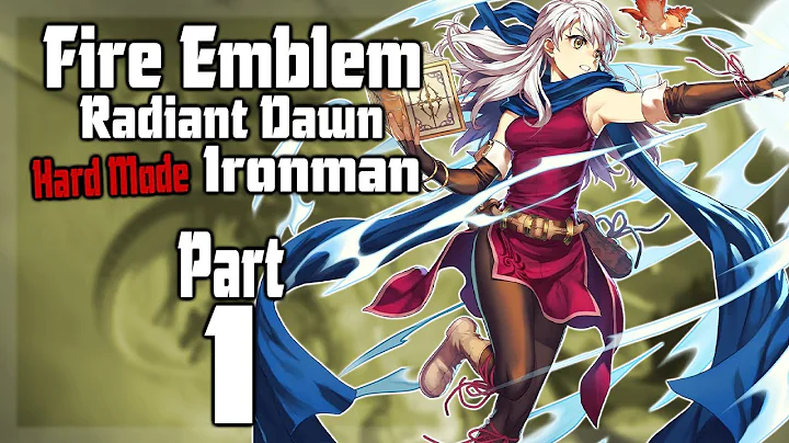 FE10 Hard Mode Ironman - Part 1 (Fire Emblem: Radiant Dawn)