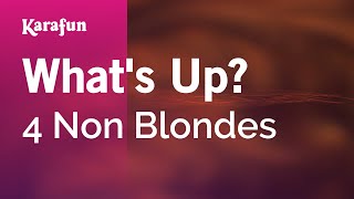 What's Up? - 4 Non Blondes | Karaoke Version | KaraFun chords