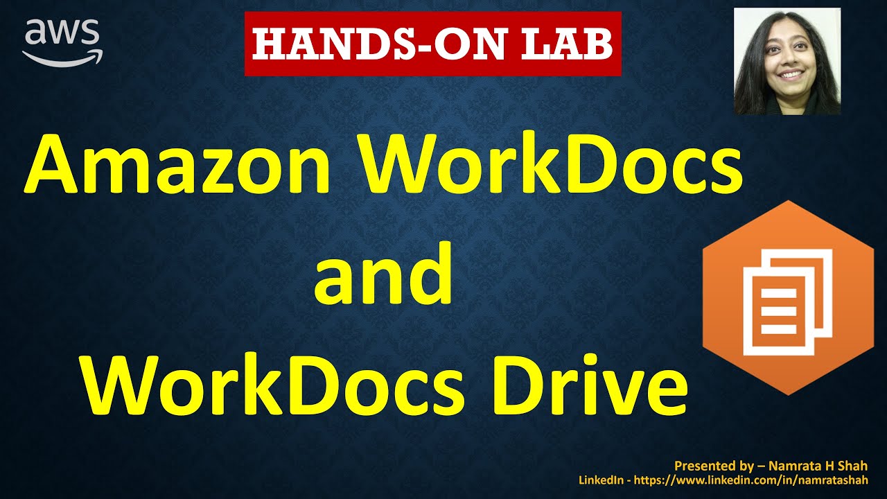 AWS Hands on lab - Amazon WorkDocs  and WorkDocs Drive