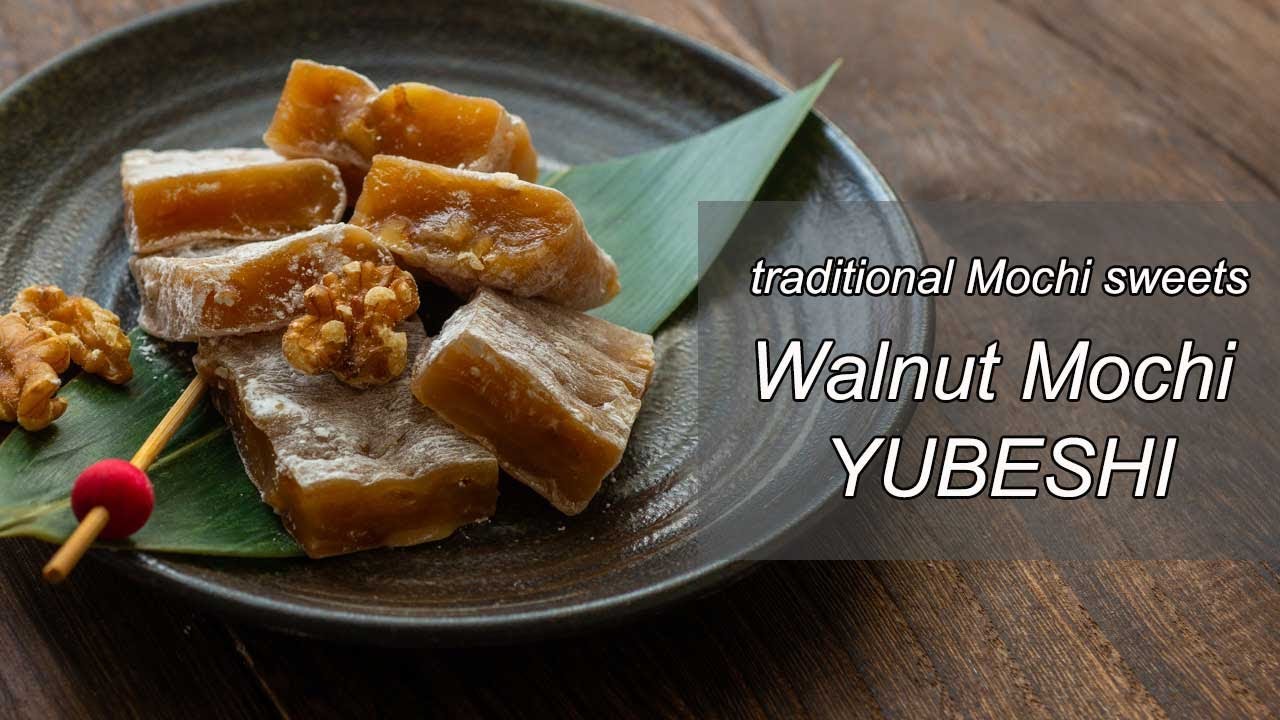 Walnut Mochi | Traditional Japanese sweet Mochi recipe KURUMI YUBESHI -  YouTube